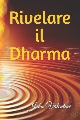 Cover of Rivelare il Dharma