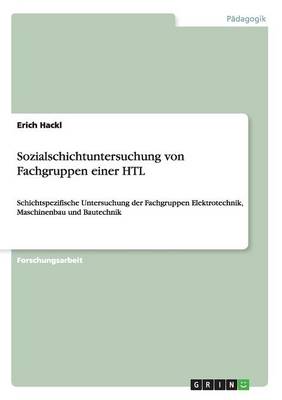 Book cover for Sozialschichtuntersuchung von Fachgruppen einer HTL