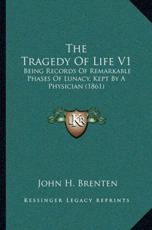 Cover of The Tragedy of Life V1