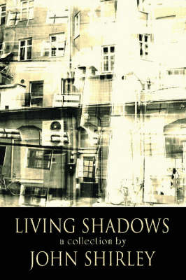 Book cover for Living Shadows: A Collection