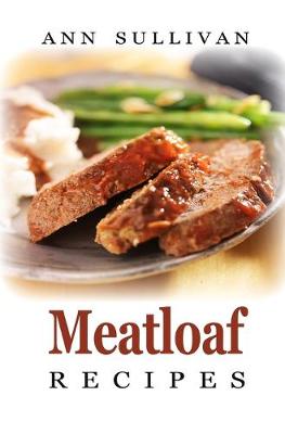 Book cover for Meatloaf Recipes