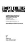 Book cover for Ground Failures Under Seismic Conditions