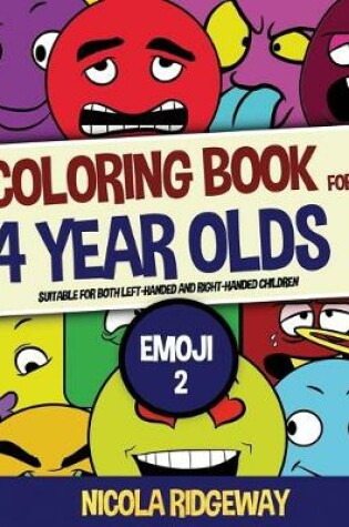 Cover of Coloring Book for 4 Year Olds (Emoji 2)