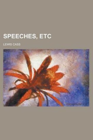 Cover of Speeches, Etc