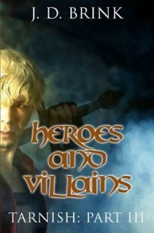 Cover of Heroes and Villains