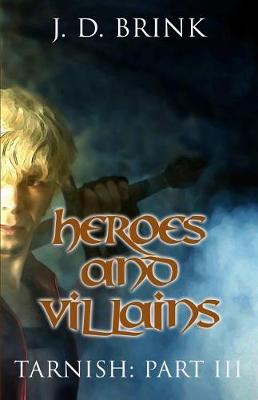 Book cover for Heroes and Villains