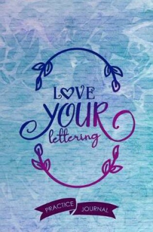 Cover of Love Your Lettering