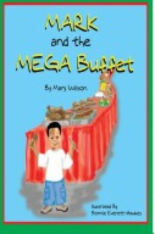 Cover of Mark and the Mega Buffet