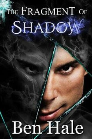 Cover of The Fragment of Shadow