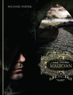 Book cover for The Young Magician - Book One of The Legacy Trilogy