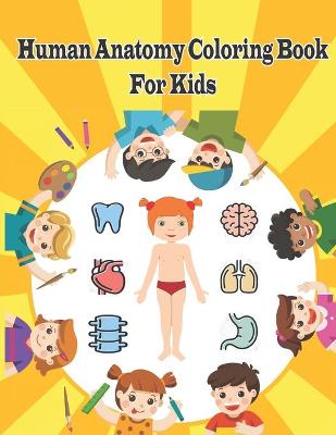 Book cover for Human Anatomy Coloring Book for kids