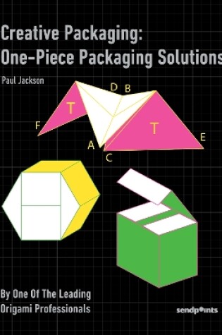 Cover of Creative Packaging: One-Piece Packaging Solution