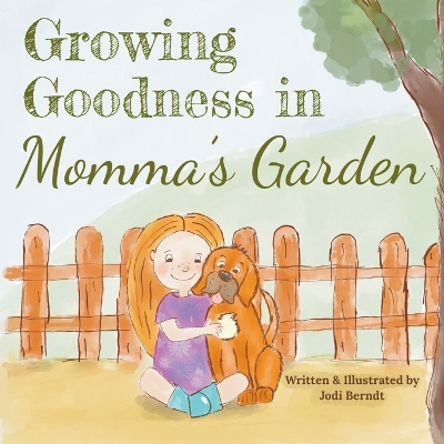 Book cover for Growing Goodness in Momma's Garden