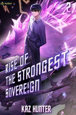 Cover of Rise of the Strongest Sovereign 2