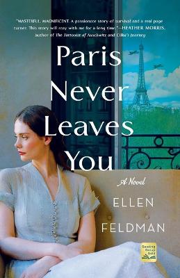 Book cover for Paris Never Leaves You