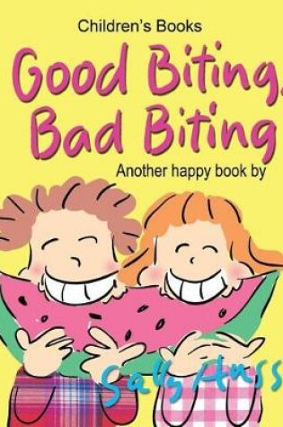Cover of Good Biting, Bad Biting