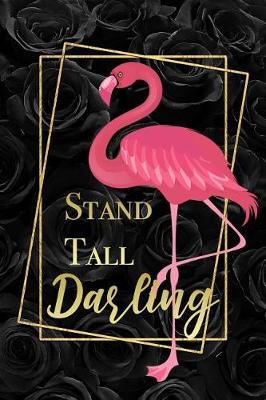 Book cover for Stand Tall Darling