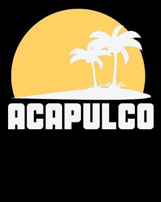 Book cover for Acapulco