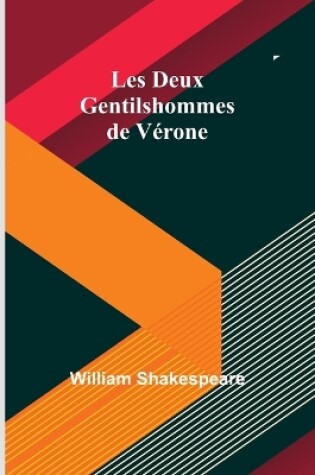 Cover of Les Deux Gentilshommes de V�rone