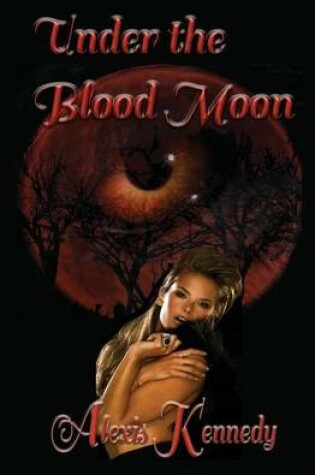 Cover of Under the Blood Moon