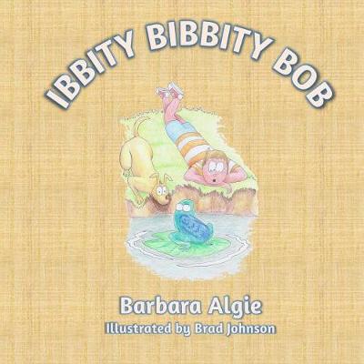 Book cover for Ibbity Bibbity Bob