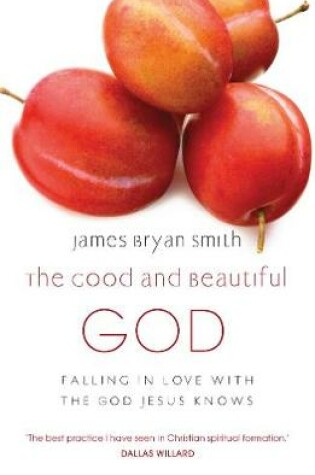 Cover of The Good and Beautiful God