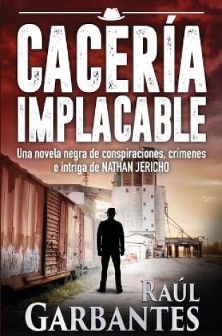 Cover of Cacería Implacable