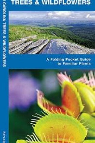 Cover of North Carolina Trees & Wildflowers