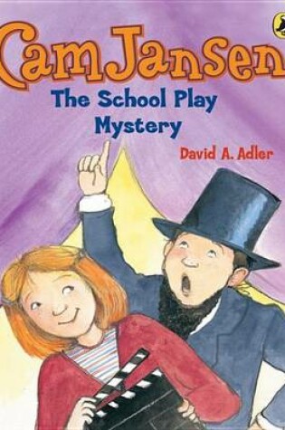 Cover of CAM Jansen & the School Play Mystery