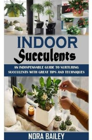 Cover of Indoor Succulents