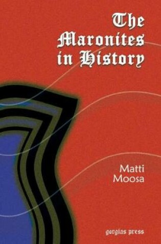 Cover of The Maronites in History