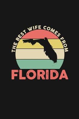 Book cover for The Best Wife Comes From Florida