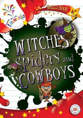 Cover of Witches, Spiders and Cowboys 4th Class Skills Book