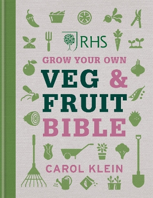 Book cover for RHS Grow Your Own Veg & Fruit Bible