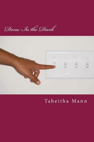 Cover of Done in the Dark