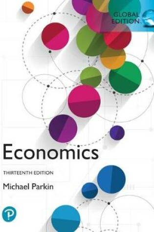 Cover of Economics plus Pearson MyLab Economics with Pearson eText, Global Edition