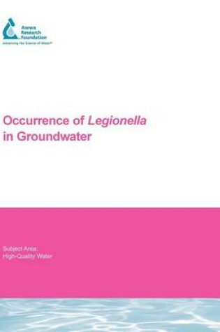 Cover of Occurrence of Legionella in Groundwater
