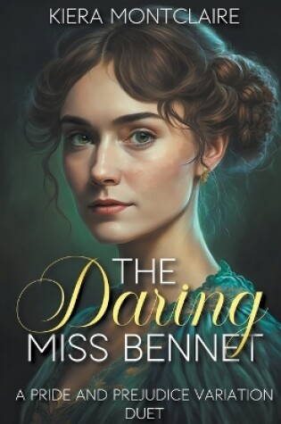 Cover of The Daring Miss Bennet