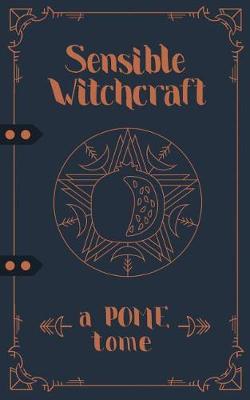 Book cover for Sensible Witchcraft