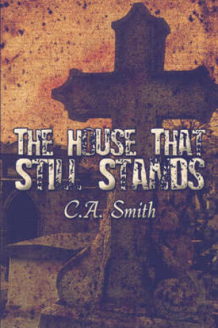 Cover of The House That Still Stands