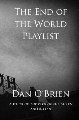 Cover of The End of the World Playlist