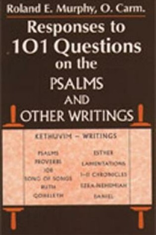 Cover of Responses to 101 Questions on the Psalms and Other Writings