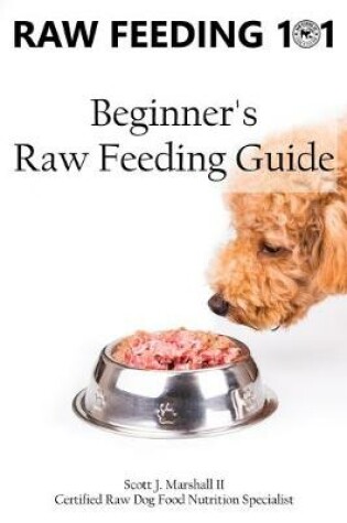 Cover of Raw Feeding 101