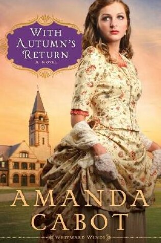 Cover of With Autumn`s Return – A Novel