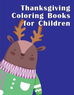 Book cover for Thanksgiving Coloring Books for Children