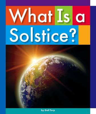 Book cover for What Is a Solstice?