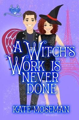 Book cover for A Witch's Work Is Never Done