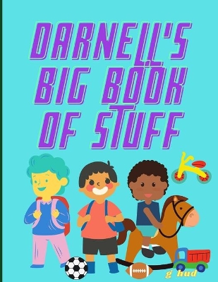 Book cover for Darnell's Big Book of Stuff