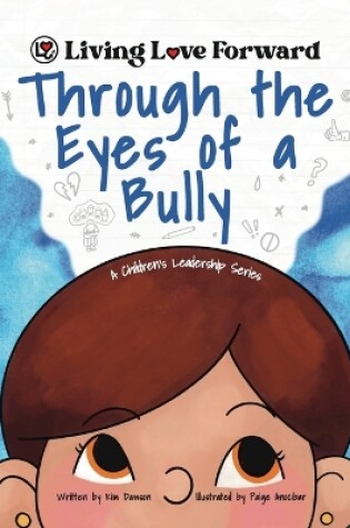 Cover of Through the Eyes of a Bully