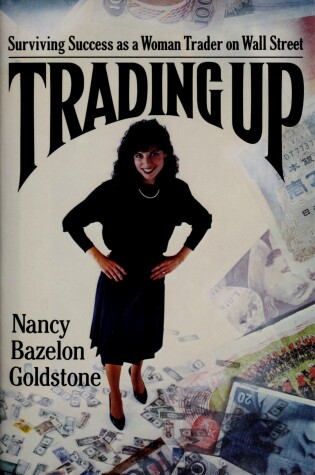 Cover of Goldstone Nancy B. : Trading up (Hbk)